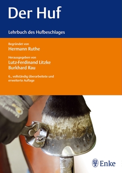 Der Huf von Litzke,  Lutz-Ferdinand, Rau,  Burkhard