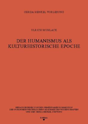 Der Humanismus als kulturhistorische Epoche von Muhlack,  Ulrich