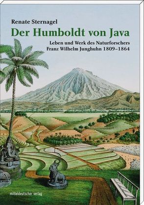 Der Humboldt von Java von Sternagel,  Renate