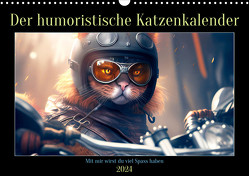 Der humoristische Katzen Kalender (Wandkalender 2024 DIN A3 quer), CALVENDO Monatskalender von Rübsamen,  Peter