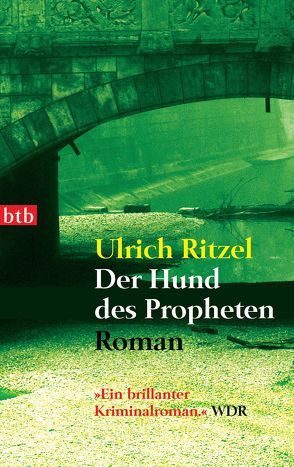 Der Hund des Propheten von Ritzel,  Ulrich