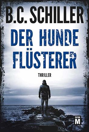 Der Hundeflüsterer von Schiller,  B.C.