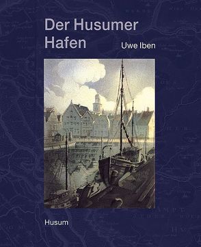 Der Husumer Hafen von Iben,  Uwe