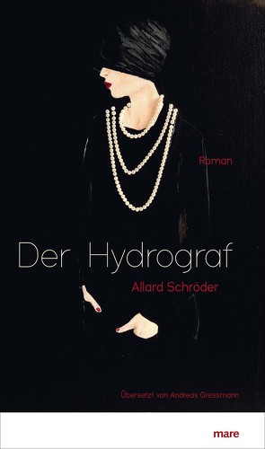 Der Hydrograf von Gressmann,  Andreas, Schröder,  Allard