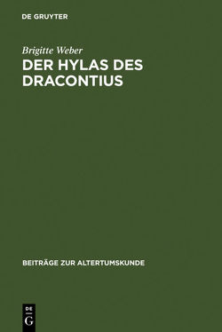 Der Hylas des Dracontius von Weber,  Brigitte