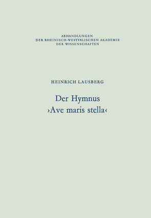 Der Hymnus ›Ave maris stella‹ von Lausberg,  Heinrich