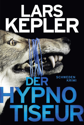 Der Hypnotiseur von Berf,  Paul, Kepler,  Lars