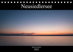 Der idyllische NeusiedlerseeAT-Version (Tischkalender 2023 DIN A5 quer) von Gartler,  Marion