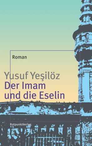 Der Imam und die Eselin von Yesilöz,  Yusuf