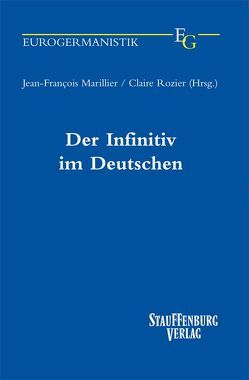 Der Infinitiv im Deutschen von Marillier,  Jean F, Rozier,  Claire