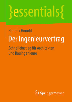 Der Ingenieurvertrag von Hunold,  Hendrik