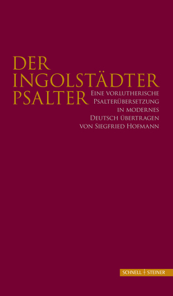 Der Ingolstädter Psalter von Brandl,  Ludwig