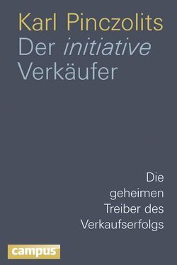 Der initiative Verkäufer von Pinczolits,  Karl