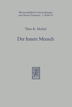 Der Innere Mensch von Heckel,  Theo K