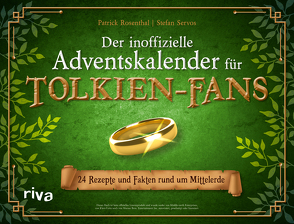 Der inoffizielle Adventskalender für Tolkien-Fans von Rosenthal,  Patrick, Servos,  Stefan