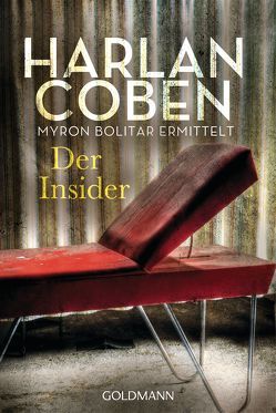 Der Insider – Myron Bolitar ermittelt von Coben,  Harlan, Kwisinski,  Gunnar, Passig,  Kathrin