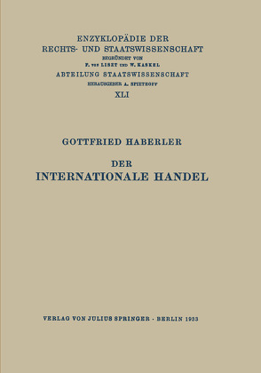 Der Internationale Handel von Haberler,  Gottfried