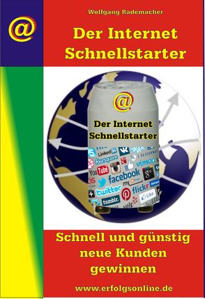 Der Internet Schnellstarter von Rademacher,  Wolfgang