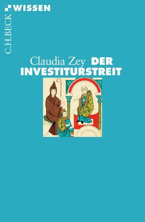 Der Investiturstreit von Zey,  Claudia