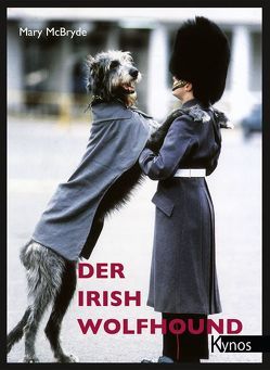 Der Irish Wolfhound von Fleig,  Dieter, Fleig,  Helga, McBryde,  Mary