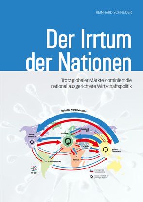 Der Irrtum der Nationen von Dr. Schneider,  Reinhard