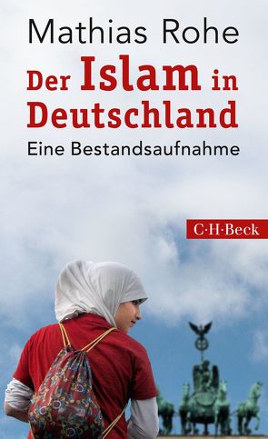 Der Islam in Deutschland von Rohe,  Mathias