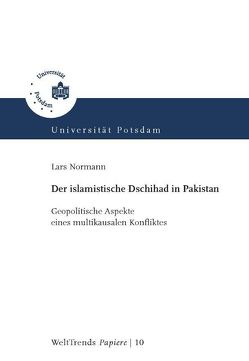 Der islamische Dschihad in Pakistan von Normann,  Lars