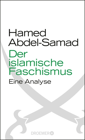 Der islamische Faschismus von Abdel-Samad,  Hamed