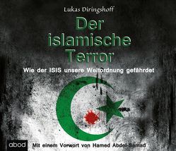 Der islamische Terror von Degenhardt,  Felix, Diringshoff,  Lukas