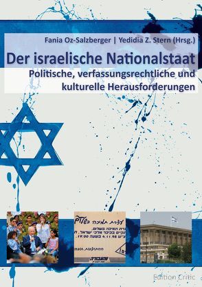 Der israelische Nationalstaat von Heni,  Clemens, Kreutz,  Michael, Oz-Salzberger,  Fania, Stern,  Yedidia Z.