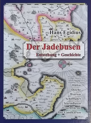 Der Jadebusen von Egidius,  Hans