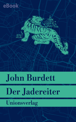 Der Jadereiter von Burdett,  John, Hauser,  Sonja