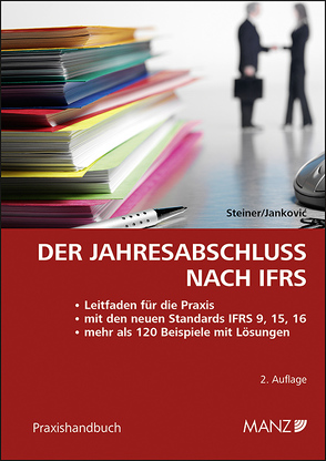 Der Jahresabschluss nach IFRS von Jankovic,  Aleksandar, Steiner,  Christian