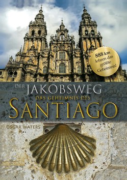 Der Jakobsweg – Das Geheimnis des Santiago von Waters,  Osgar