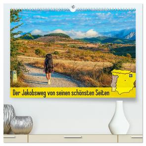 Der Jakobsweg von seinen schönsten Seiten! (hochwertiger Premium Wandkalender 2024 DIN A2 quer), Kunstdruck in Hochglanz von Biskupek,  Sylvia