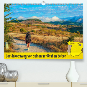 Der Jakobsweg von seinen schönsten Seiten! (Premium, hochwertiger DIN A2 Wandkalender 2023, Kunstdruck in Hochglanz) von Biskupek,  Sylvia