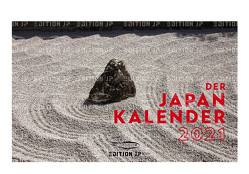 DER JAPAN KALENDER 2021 von EDITION JP von Knipphals,  Jan Philipp