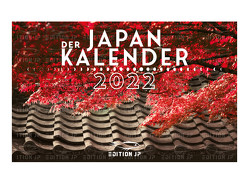 DER JAPAN KALENDER 2022 von EDITION JP von Knipphals,  Jan Philipp