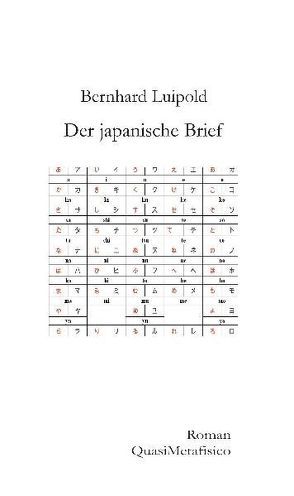 Der japanische Brief von Luipold,  Bernhard