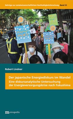 Der japanische Energiediskurs im Wandel von Lindner,  Robert