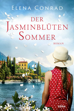 Der Jasminblütensommer von Conrad,  Elena