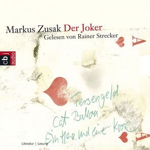 Der Joker von Ernst,  Alexandra, Strecker,  Rainer, Zusak,  Markus