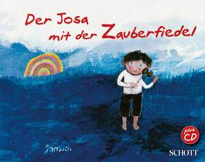 Der Josa mit der Zauberfiedel von Hiller,  Wilfried, Janosch