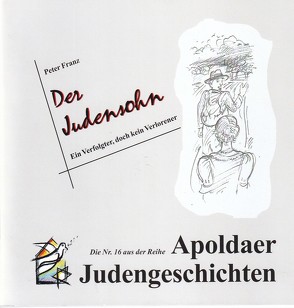 Der Judensohn von Franz,  Peter, Van der Heide-Schneider,  Christine
