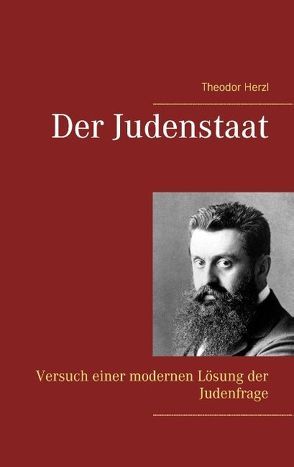 Der Judenstaat von Herzl,  Theodor