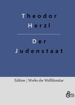 Der Judenstaat von Gröls-Verlag,  Redaktion, Herzl,  Theodor