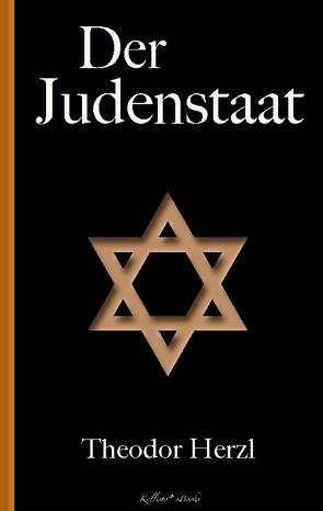 Der Judenstaat von Herzl,  Theodor