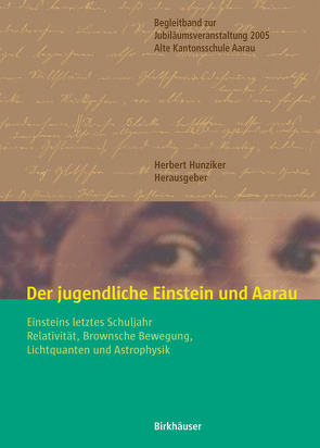 Der jugendliche Einstein und Aarau von Hunziker,  Herbert