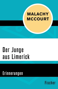 Der Junge aus Limerick von Feldmann,  Claudia, McCourt,  Malachy