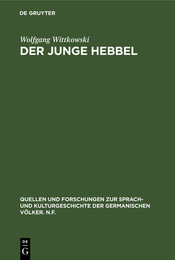 Der junge Hebbel von Wittkowski,  Wolfgang